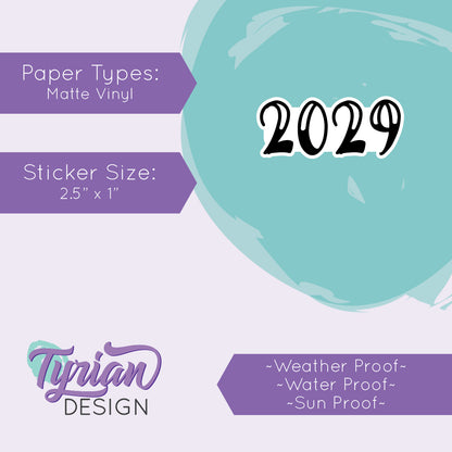 2029 Vinyl Sticker | 2.5 x 1 inch