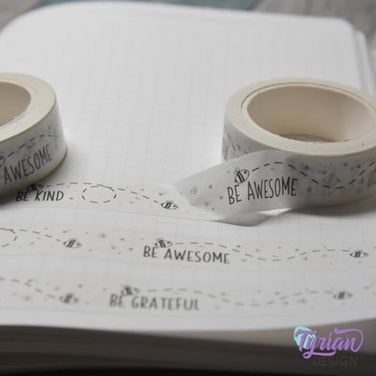 Be Kind, Be Awesome, Be Humble, Be Grateful, Be You Washi Tape | 15mm