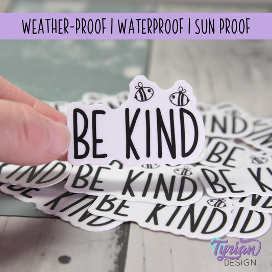 Be Kind Vinyl Sticker  | 2" x 1.3"
