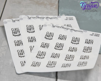 Sticker with the words Class Party and a Flag Banner