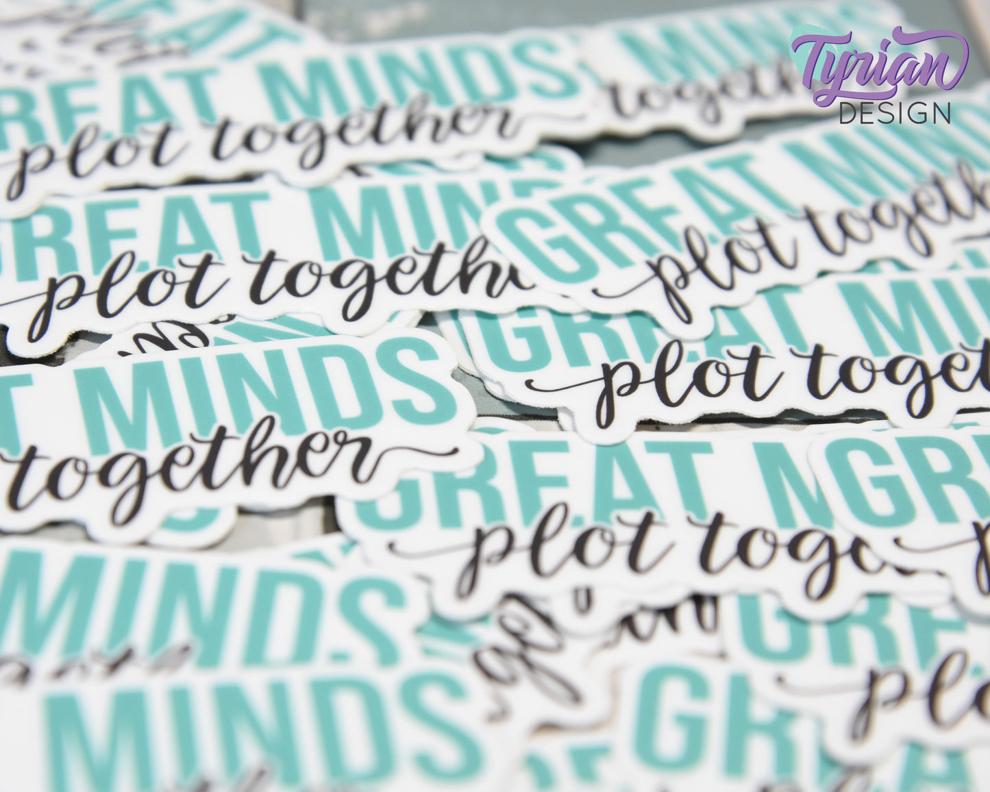 Great Minds Plot Together Vinyl Sticker | high quality weather proof vinyl | 3 x 1.25" | Turquoise Partner in Crime Sticker