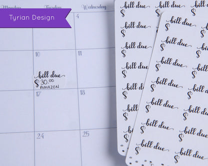 Bill Due Stickers |  21 Stickers | .9 x .6 each