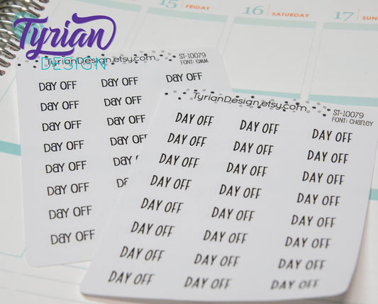 Day off stickers | 24 Stickers | Charley Font or Emm Font.