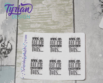 Sassy Sayings | 6 Stickers | Choose Your Favorite