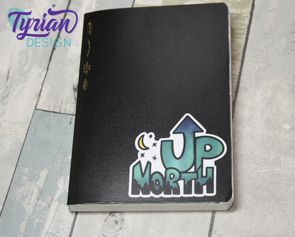 Up North Vinyl Sticker | 3 x 2.9" Each