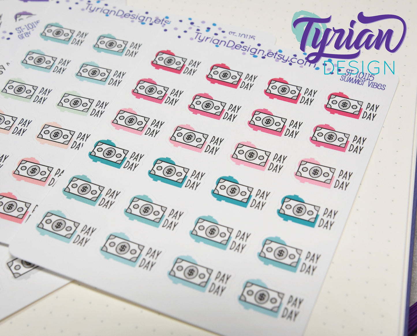 Pay Day Stickers | 24 Stickers | 75 x .5 each