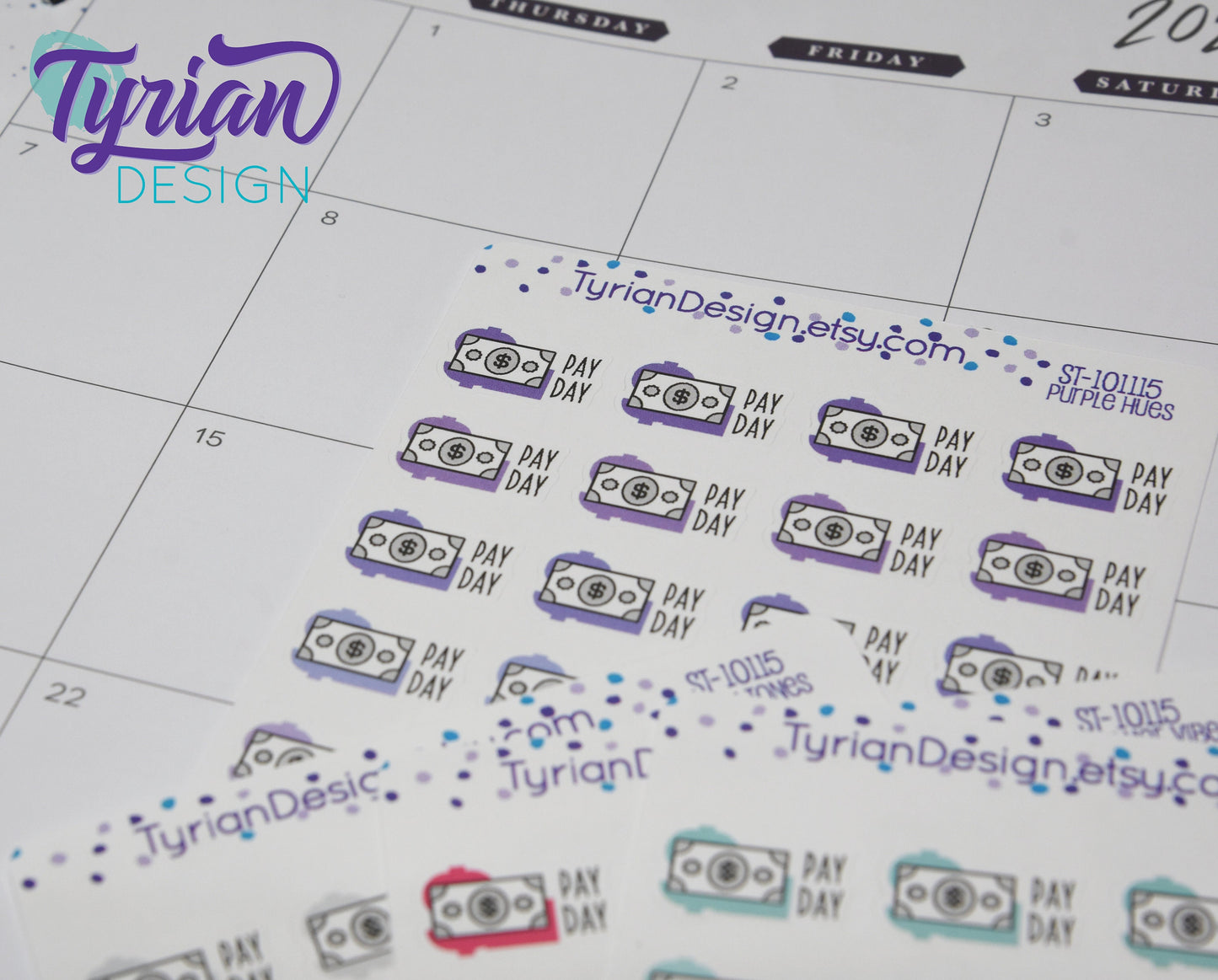 Pay Day Stickers | 24 Stickers | 75 x .5 each