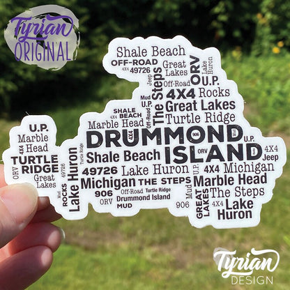 Drummond Island Michigan Vinyl Sticker | 4.4" x 3"