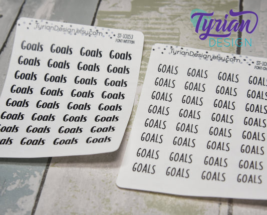 Goals Stickers | 32 Stickers | .675" x .325"each | different fonts.