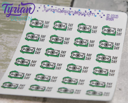 Pay Day Stickers | 24 Stickers | 75 x .5 each