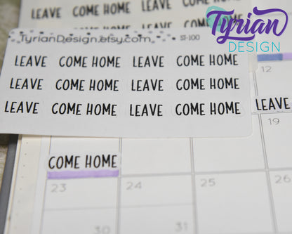 Leave and Come Home Stickers Mini Sheet for Planners and Journals. Black Type, clear or white matte stickers - Road Trip, Vacation, Getaway