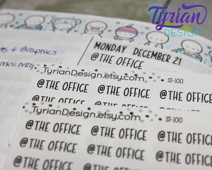 At the office Stickers Mini Sheet for Planners and Journals. Black Type, clear or white matte stickers - @ the office - Charley