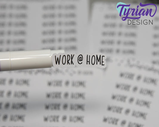 Work @ Home Stickers | 20 Stickers | 1.18 x .35" each