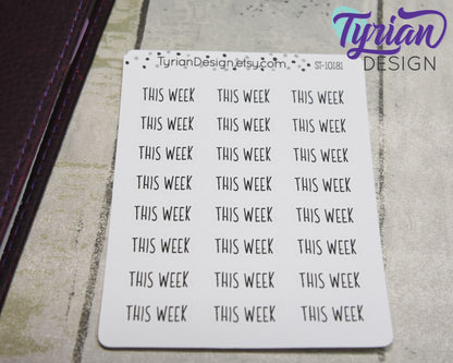 This Week Stickers Sheet for Planners and Journals. Black Type, clear or white matte stickers - This Week Stickers