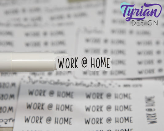 Work @ Home Stickers Mini Sheet for Planners and Journals. Black Type, clear or white matte stickers - Work at home Stickers