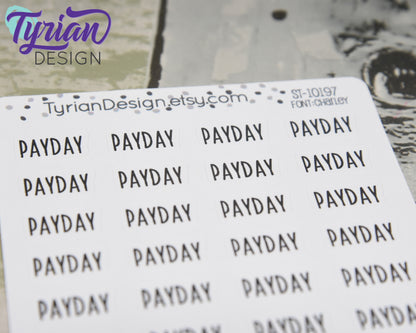 Payday Stickers for Planners and Journals. Text Payday sticker, track paychecks? Great for Journaling and Planning - Charlie Font