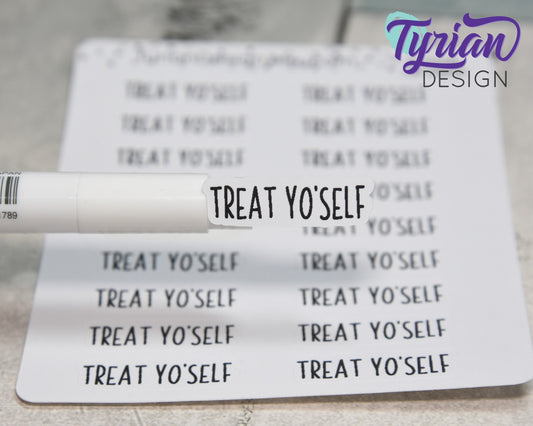 Treat Yo'self Stickers | 18 Stickers | 1.2" x .35" each | Charlie Font