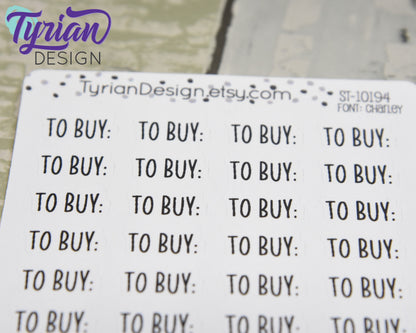 To Buy Stickers | 36 Stickers | .68 x .35" Each | Charley Font