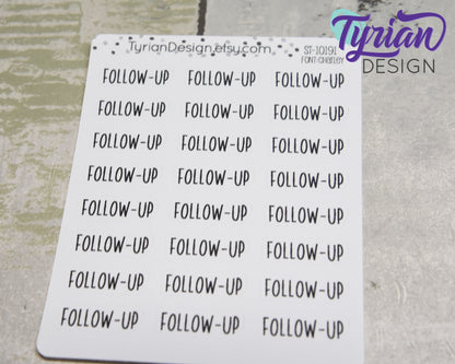 Follow-up Stickers |  24 Stickers  | 1" x .34" | Charlie Font.
