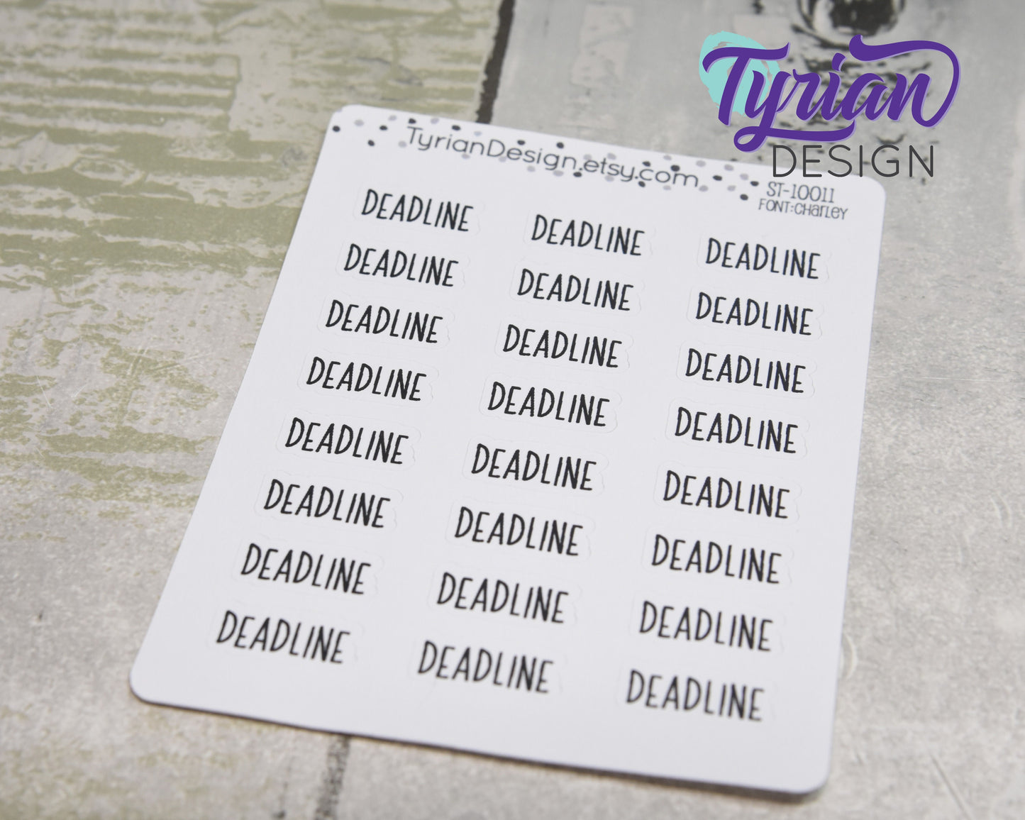 Deadline Stickers | 24 Stickers | .79" x .35" each | Charley Font.