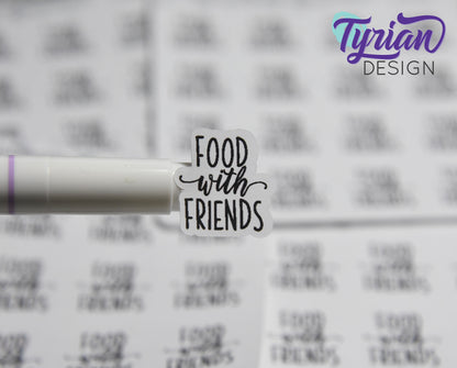 Food with Friends Stickers Sheet for Planners and Journals. Black Type, clear or white matte stickers - Dinner with Friends Stickers