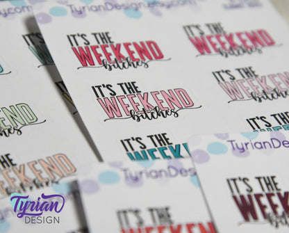 It's the Weekend Stickers | 8 Stickers | 1.43" x .89" Each | Color Options