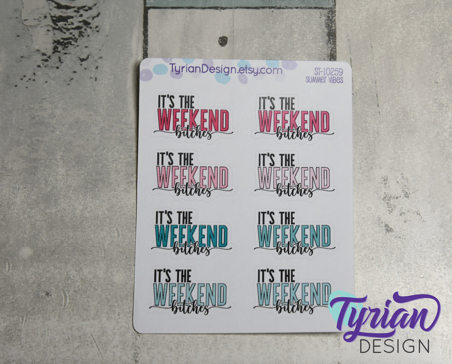 It's the Weekend Stickers | 8 Stickers | 1.43" x .89" Each | Color Options