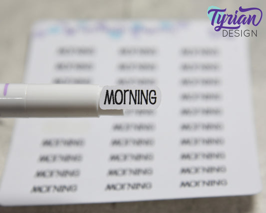 Morning Stickers |  30 Stickers | .75" x .3" each | Emm Font