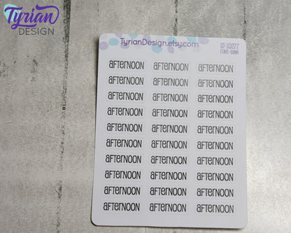 Afternoon Stickers for Planners and Journals |  30 Stickers | .95" x .3" Sticker size | Emm Font