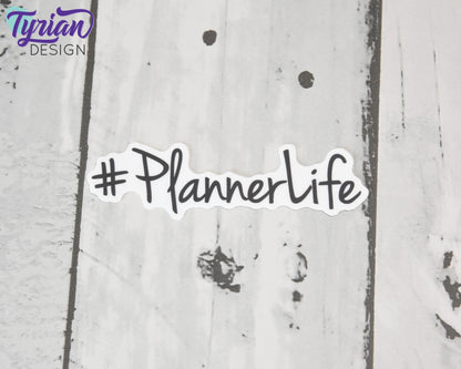 Planner Life Vinyl Sticker | 3 x 1 inch