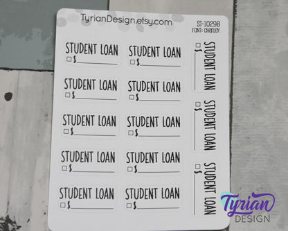 Student Loan Stickers Sheet for Planners and Journal | Black Type, clear or white matte stickers | Student Loan Budget Stickers