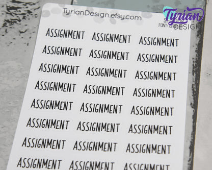 Assignment Stickers | 24 Stickers | 1" x .35" each | Charley Font.