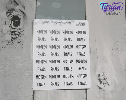 Midterm and Finals Stickers | 32 Stickers | .75" x .35" Each