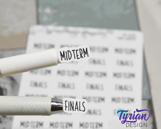Midterm and Finals Stickers | 32 Stickers | .75" x .35" Each