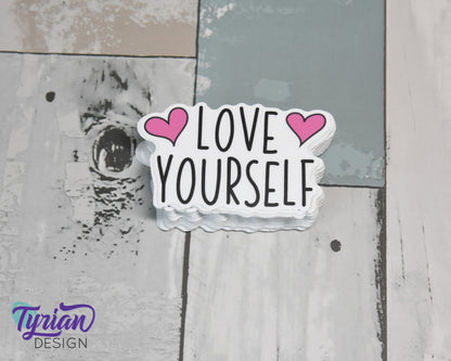 Love Yourself Vinyl Sticker | high quality weather proof vinyl | 3 x 2" | Water Bottle sticker | Laptop Sticker | Journal Sticker