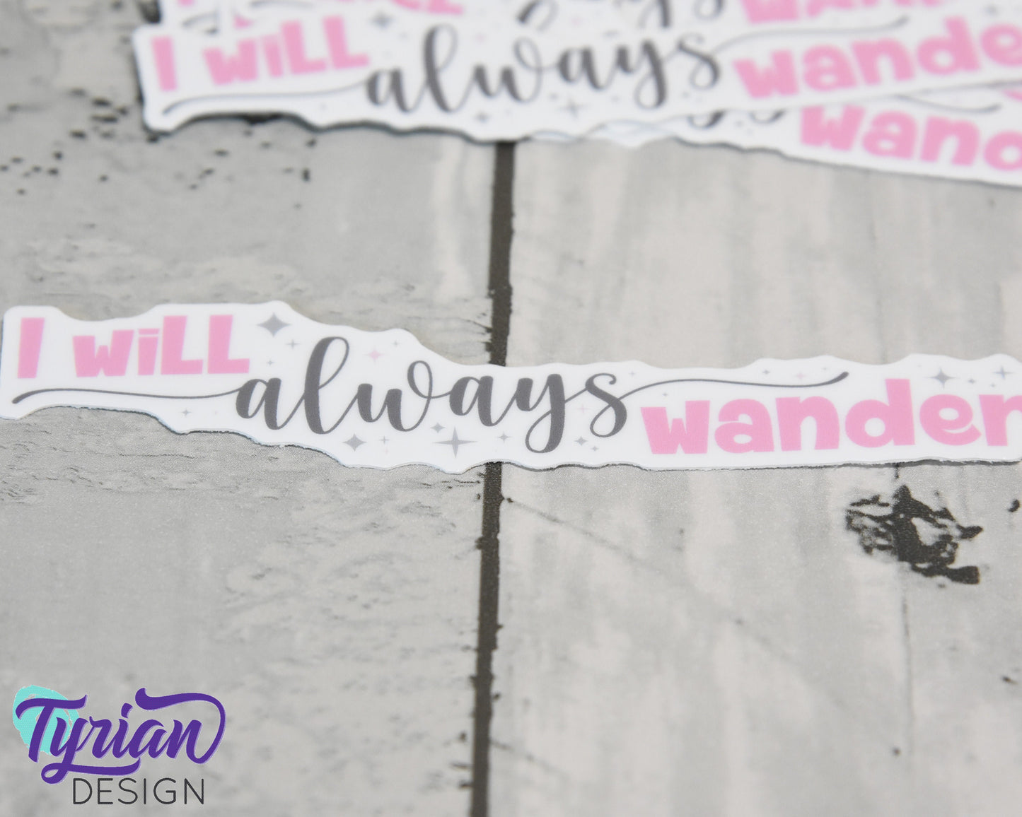 I will always wander Pink Vinyl Sticker | high quality weather proof vinyl | 4 x 1" | Wander sticker