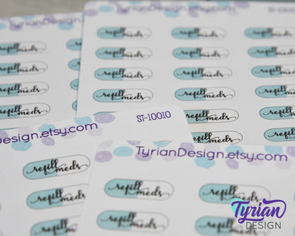 Refill Meds (Medication) Stickers | 21 stickers | .91 x .4" Each