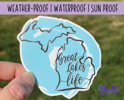 Michigan Sticker | high quality weather proof vinyl | 3 x 3" | Great Lakes Life sticker