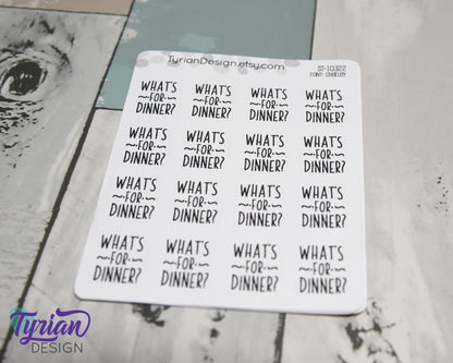 What's for Dinner Sticker | .7 x .82" Sticker size | 16 stickers | Charlie Font