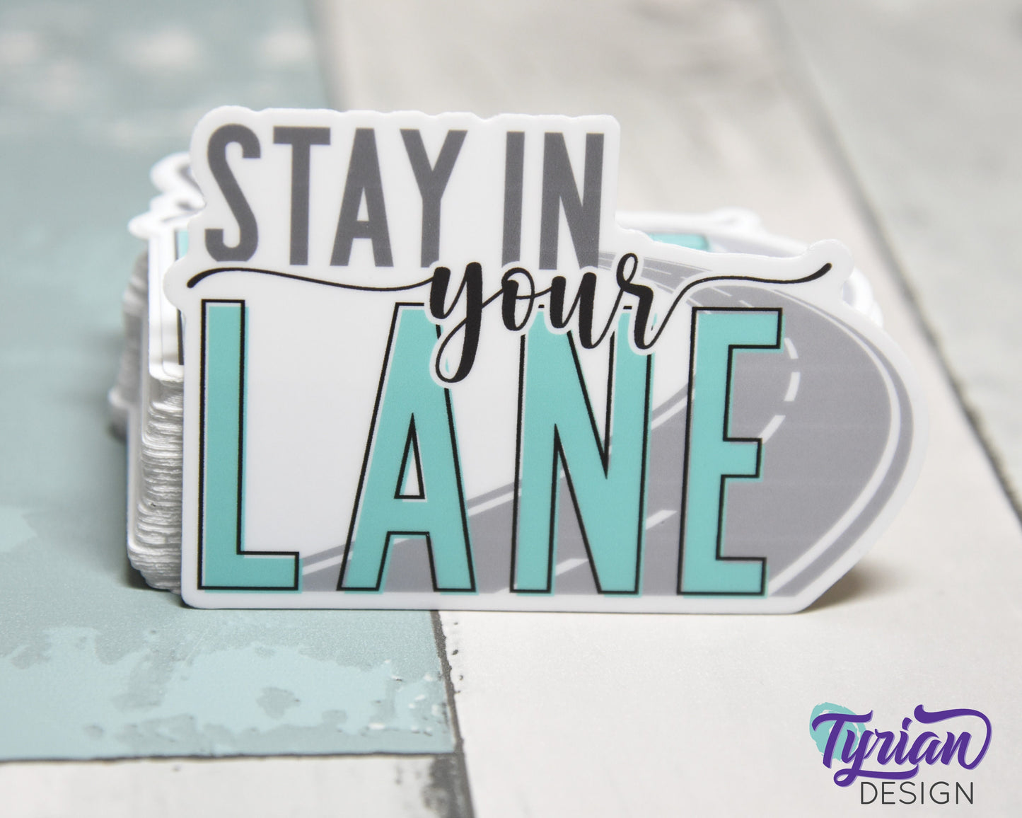 Stay in Your Lane Vinyl Sticker | high quality weather proof vinyl | 3 x 2" | Road sticker | Mind your business
