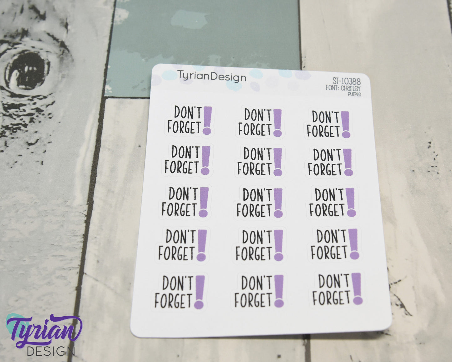 Don't Forget Stickers| 15 Stickers | .8" x .63" Each | Various Colors
