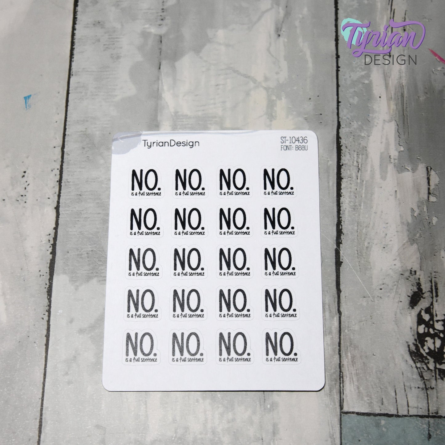 No. is a Full Sentence Stickers || 20 Stickers | .61" x .61" Each | Beau Font