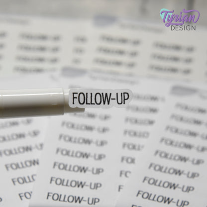 Follow-Up Sticker | 27 Stickers | .92" x .3" Each | Emm Font