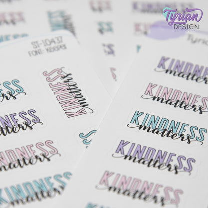 Kindness Matters Stickers | 15 Stickers | 1" x .5" Each | Keeper Font
