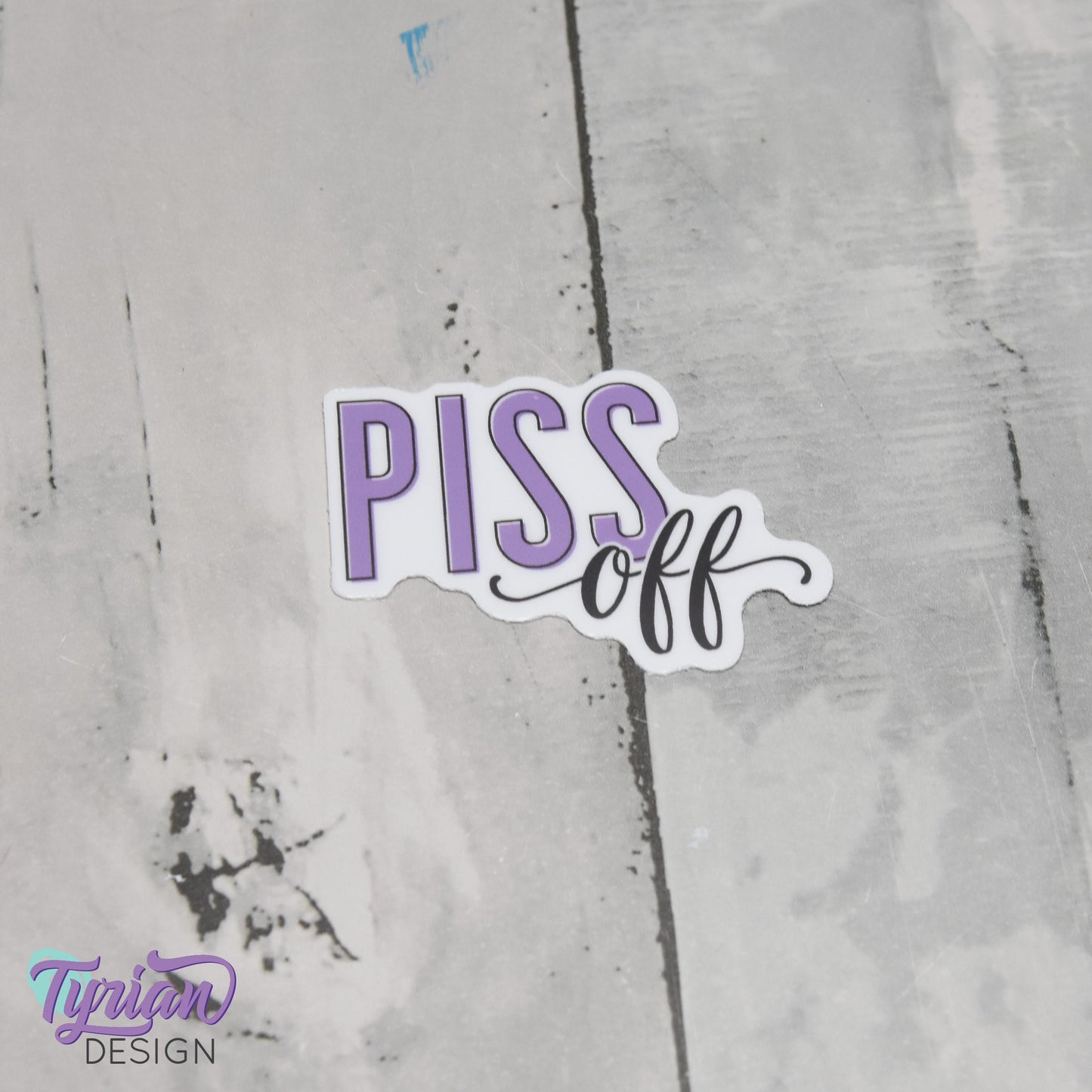 Piss Off Vinyl Sticker | High quality weather proof vinyl | 2. x 1.5" | Purple Sticker| Pastel sticker | Sassy Sticker