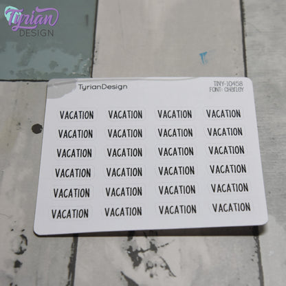 Tiny Vacation Stickers | 24 Stickers | .65 x .28" each | Planner Stickers | Font: Charley
