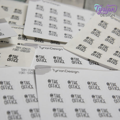 Tiny @ The Office Stickers| 20 Stickers | .45 x .46" each| Font: Charley
