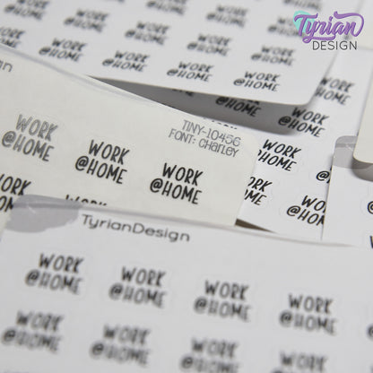 Tiny Work @ Home Stickers | 20 Stickers | .5 x .48" each | Font: Charley