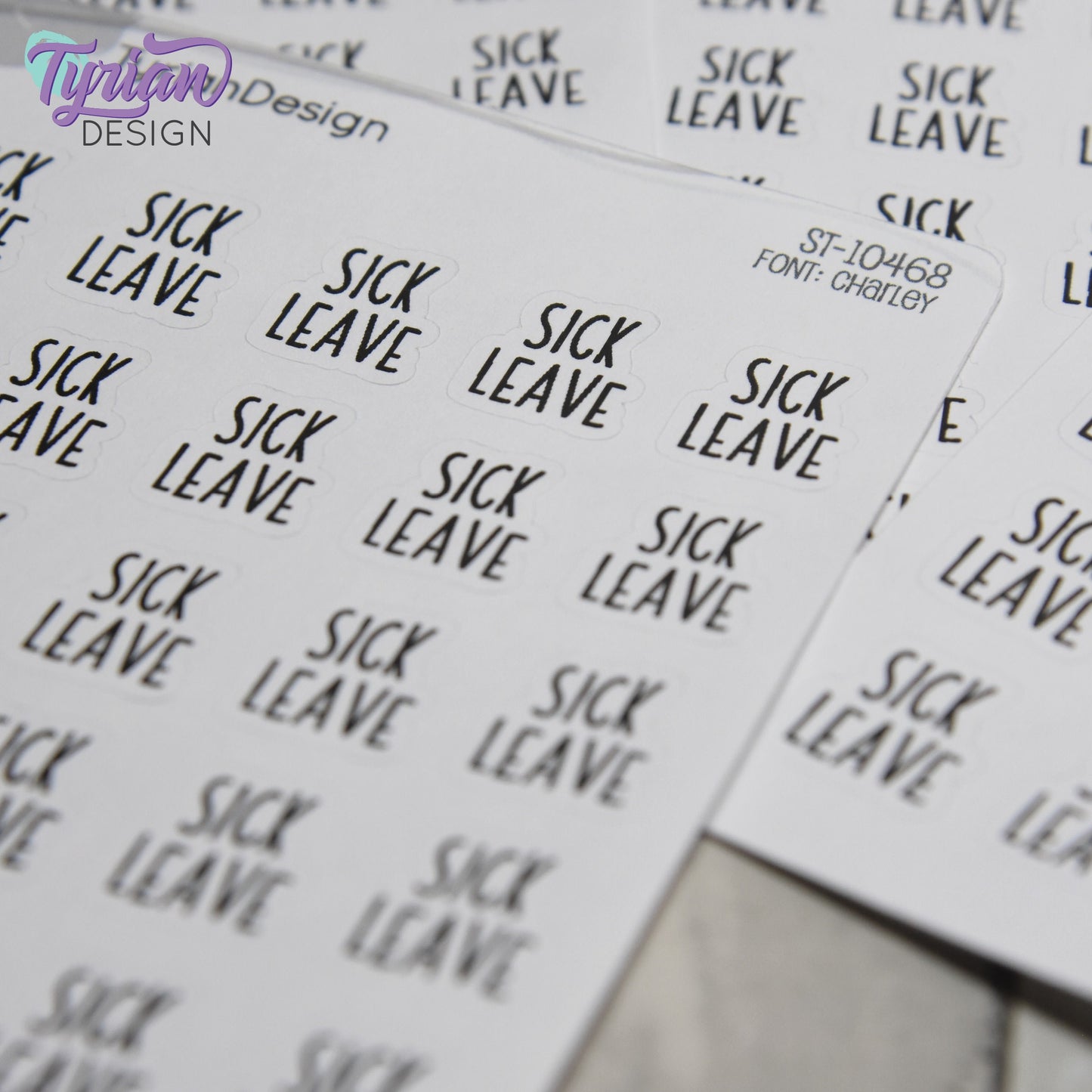 Sick Leave Sticker | 25 Stickers | .55" x .61" Each | Charley Font.