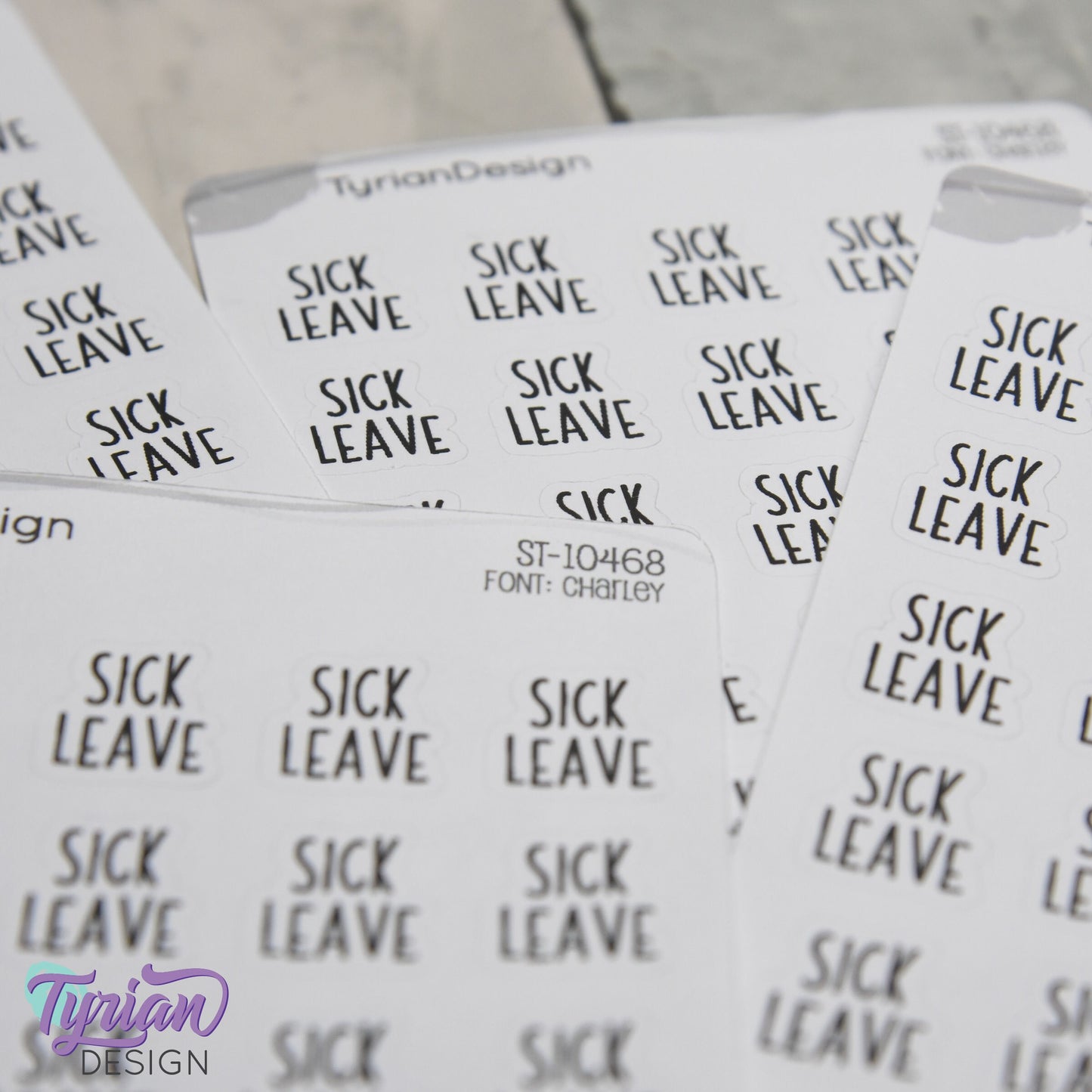 Sick Leave Sticker | 25 Stickers | .55" x .61" Each | Charley Font.